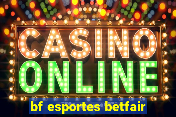 bf esportes betfair