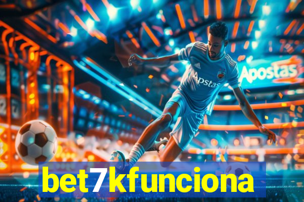 bet7kfunciona