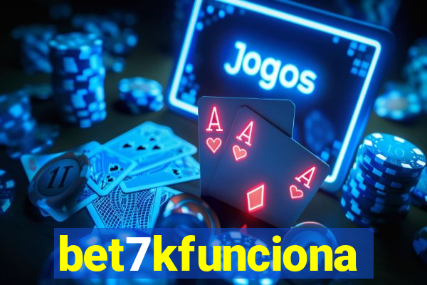 bet7kfunciona