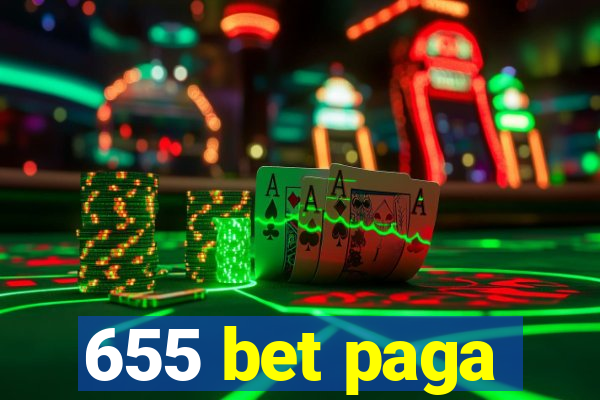 655 bet paga