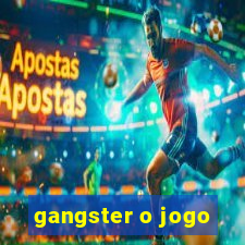 gangster o jogo