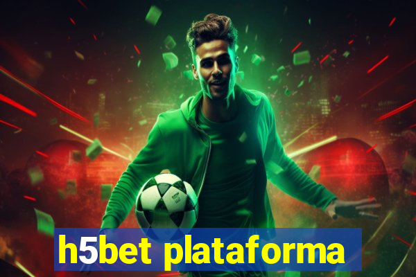 h5bet plataforma