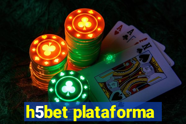 h5bet plataforma