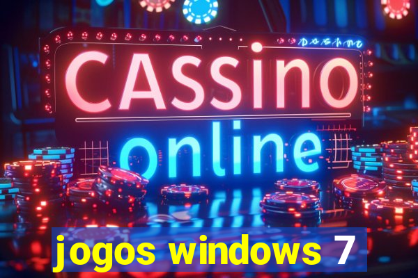 jogos windows 7