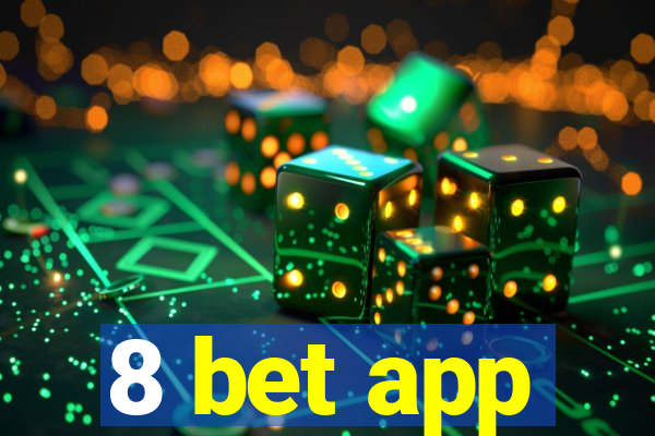 8 bet app