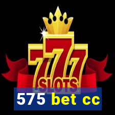 575 bet cc