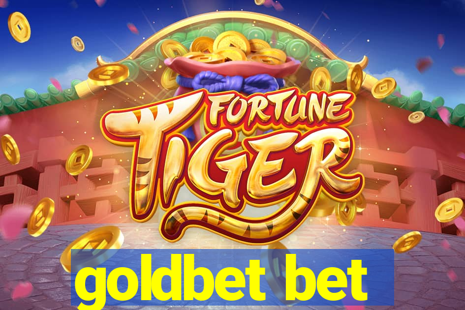 goldbet bet