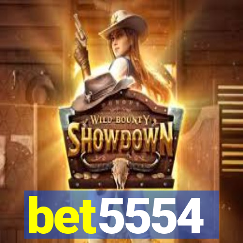 bet5554