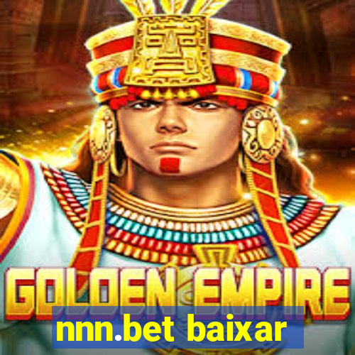 nnn.bet baixar