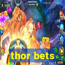 thor bets