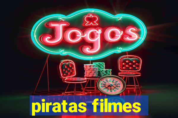 piratas filmes