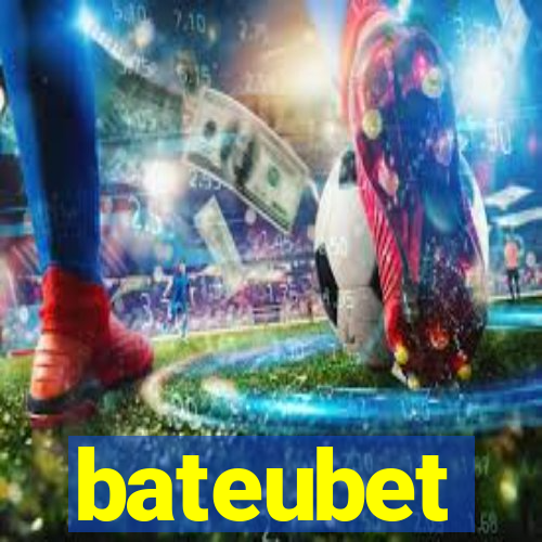 bateubet