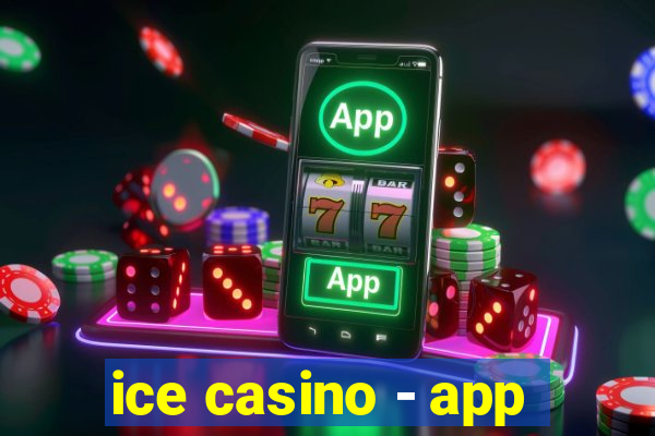 ice casino - app