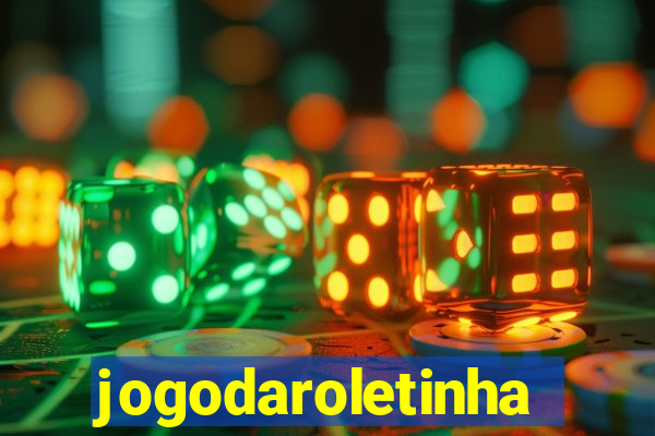 jogodaroletinha