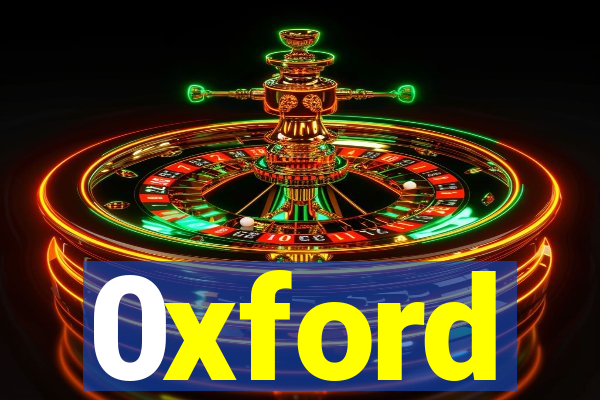 0xford