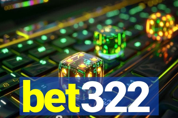 bet322