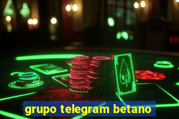 grupo telegram betano