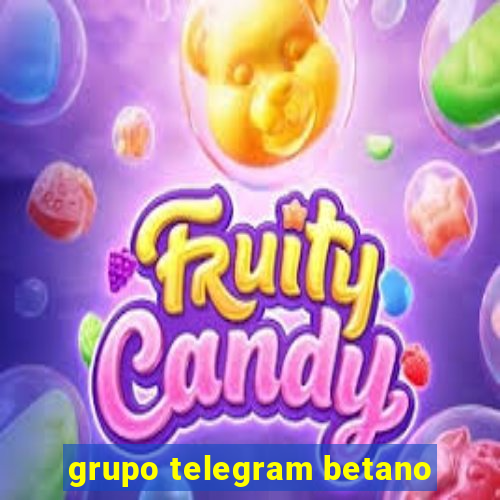 grupo telegram betano