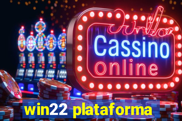 win22 plataforma