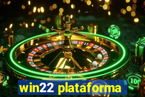 win22 plataforma