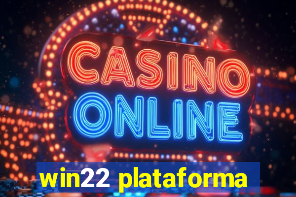 win22 plataforma