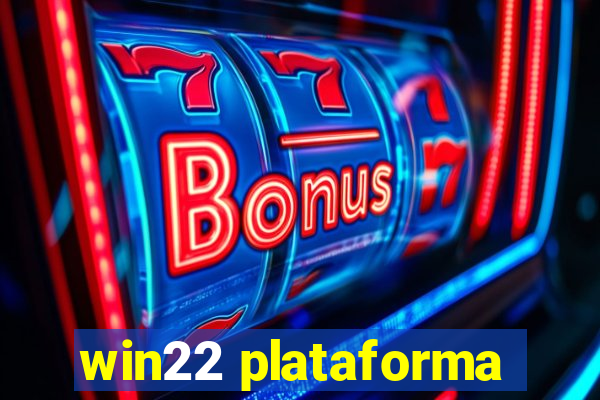 win22 plataforma