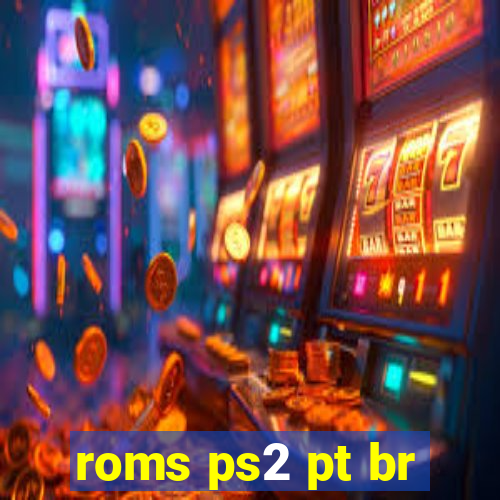 roms ps2 pt br