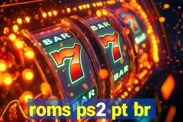 roms ps2 pt br