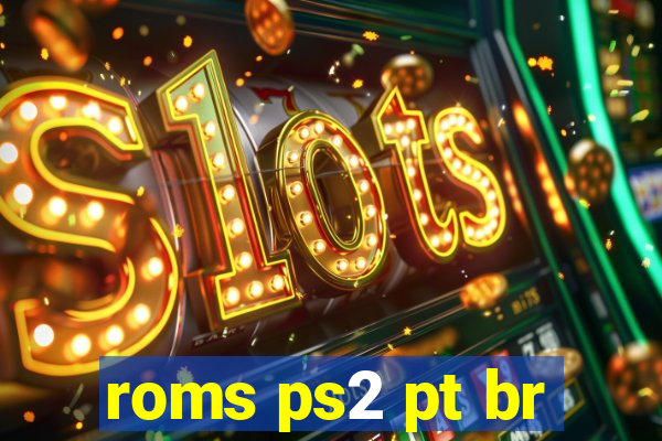 roms ps2 pt br