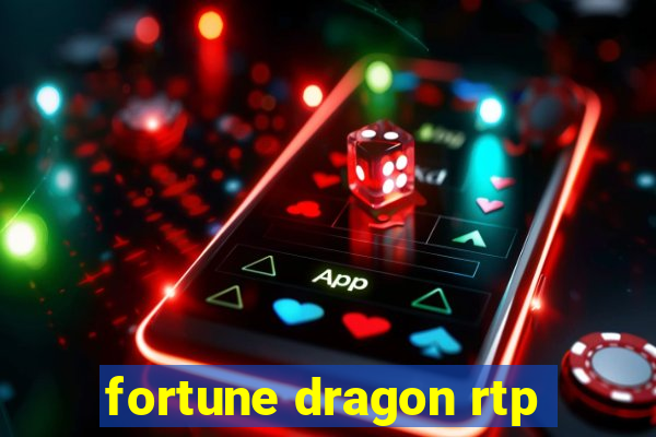 fortune dragon rtp