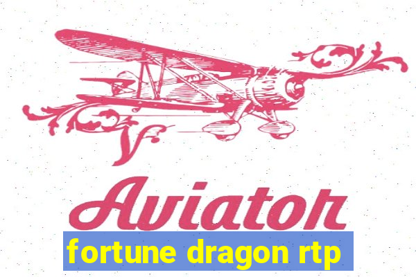 fortune dragon rtp