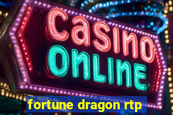 fortune dragon rtp