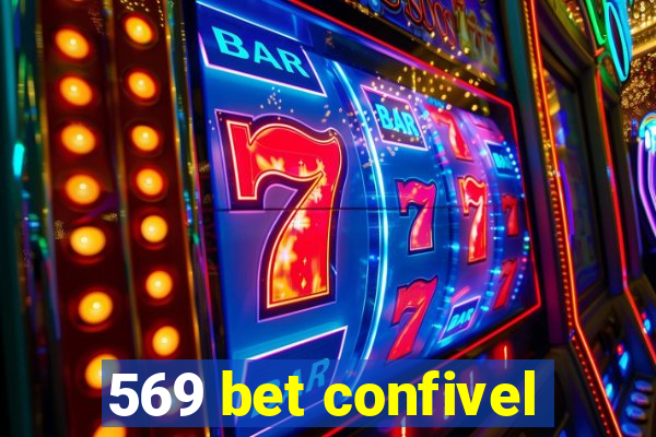 569 bet confivel