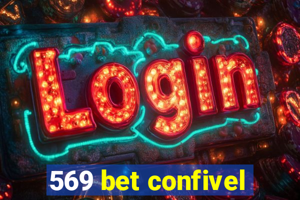 569 bet confivel