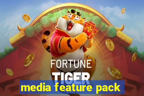 media feature pack