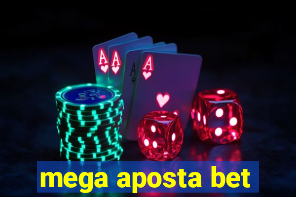 mega aposta bet