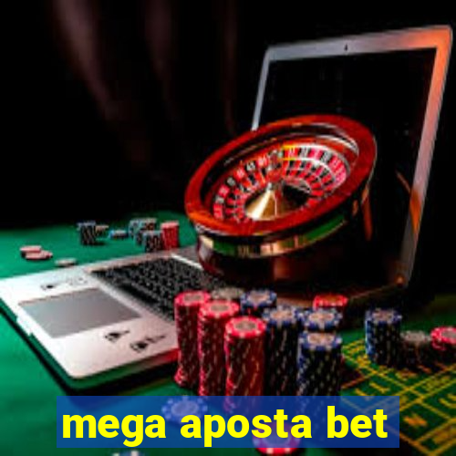 mega aposta bet