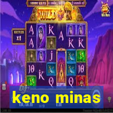 keno minas