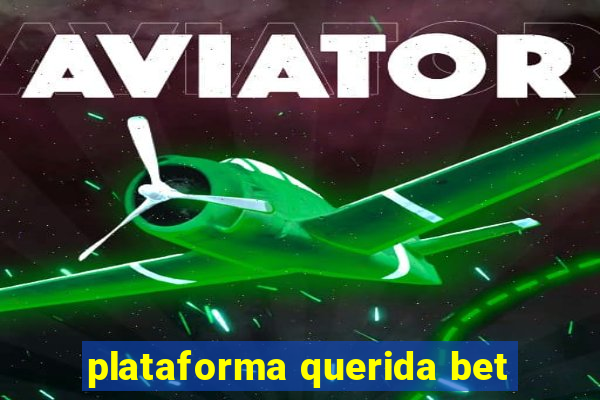 plataforma querida bet