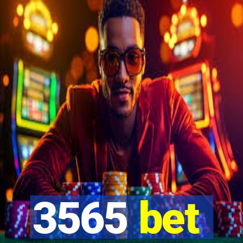 3565 bet