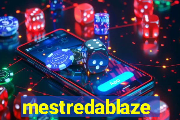 mestredablaze