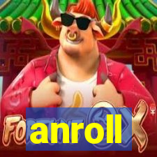 anroll