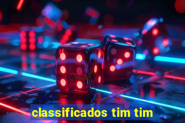 classificados tim tim