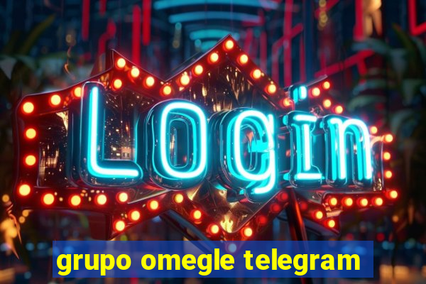 grupo omegle telegram