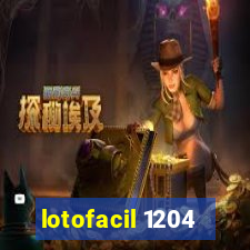 lotofacil 1204