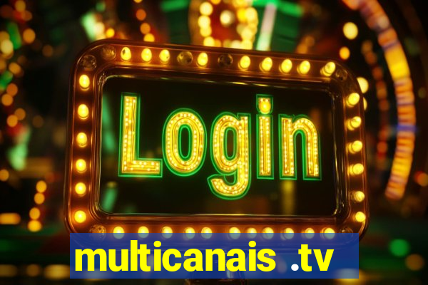 multicanais .tv