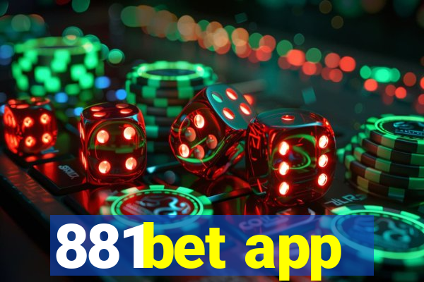 881bet app