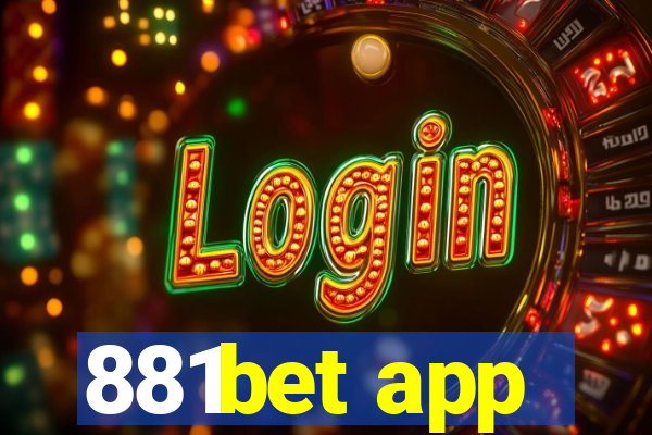 881bet app