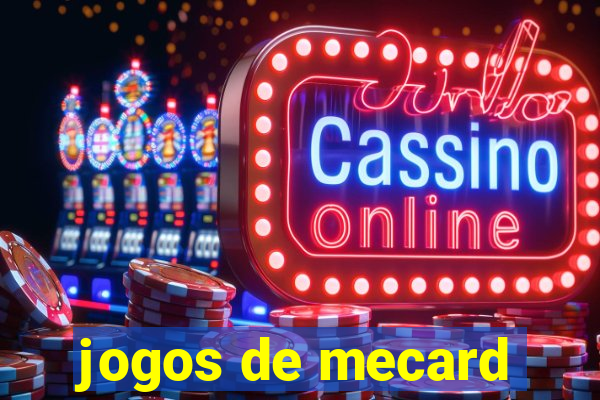 jogos de mecard