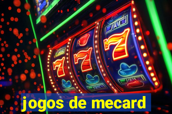 jogos de mecard